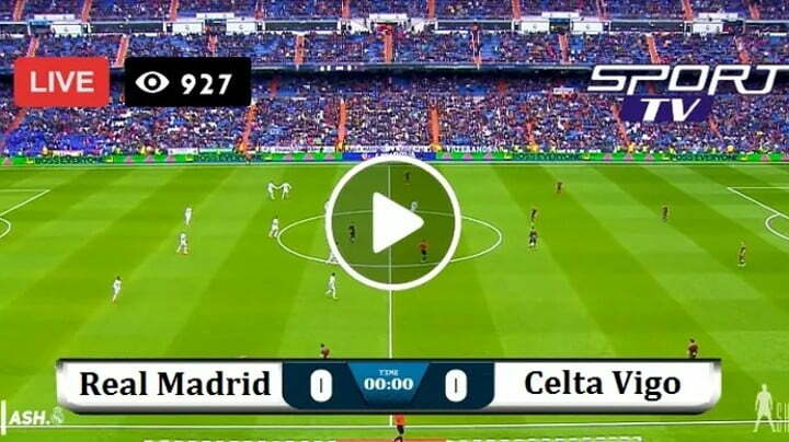 Celta Vigo vs Real Madrid Live Football